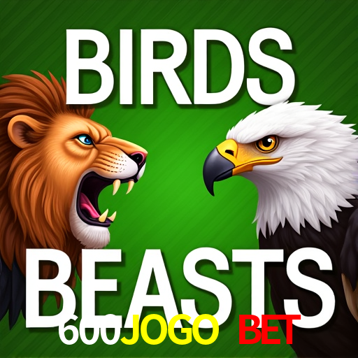 600JOGO BET